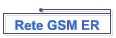 Rete GSM ER